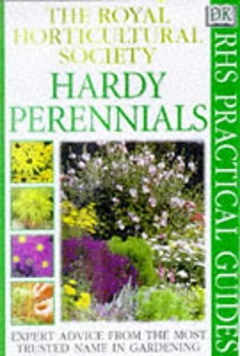 Beispielbild fr Hardy Perennials (RHS Practicals) zum Verkauf von Wonder Book