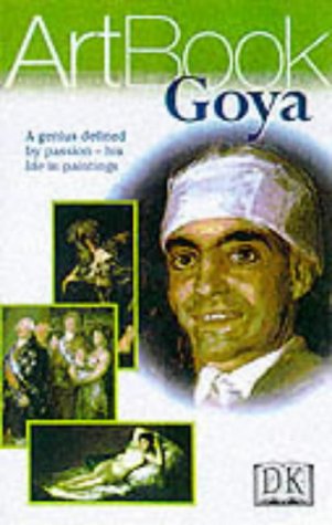 Beispielbild fr Goya (DK Art Book) zum Verkauf von HPB-Diamond