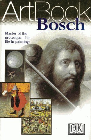 Stock image for DK Art Book: Bosch for sale by AwesomeBooks