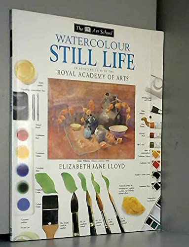 Stock image for Watercolour Still Life (Art School) for sale by Reuseabook