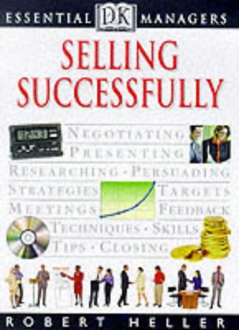 Beispielbild fr Selling Successfully (Essential Managers) zum Verkauf von WorldofBooks