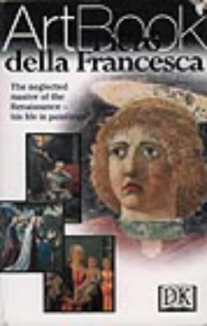 Imagen de archivo de DK Art Book: Pierro Della Francesca a la venta por WorldofBooks