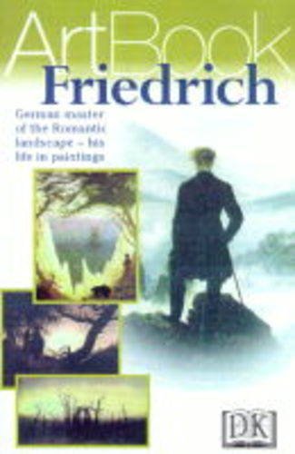 Beispielbild fr DK Art Book: Friedrich zum Verkauf von WorldofBooks