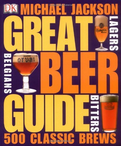 Imagen de archivo de Great Beer Guide: The World's 500 Best Beers a la venta por AwesomeBooks