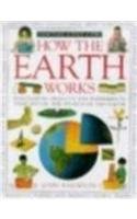 Imagen de archivo de How the Earth Works a la venta por WorldofBooks