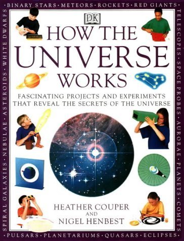 9780751308365: How The Universe Works