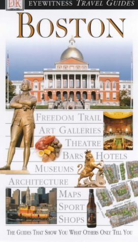 Stock image for DK Eyewitness Travel Guide: Boston for sale by HALCYON BOOKS