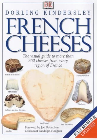 9780751308969: FRENCH CHEESES, DK-FOOD/DRINKS
