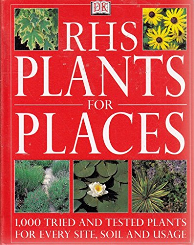 Stock image for RHS Plants for Places for sale by Better World Books: West