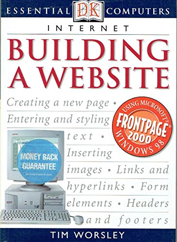 Imagen de archivo de Building a Website (Essential Computers) a la venta por Goldstone Books