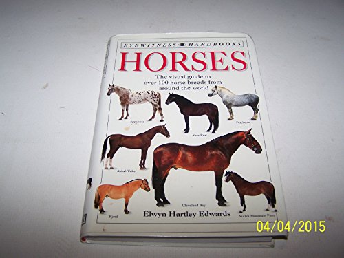 Imagen de archivo de Eyewitness Handbook: 08 Horses a la venta por WorldofBooks