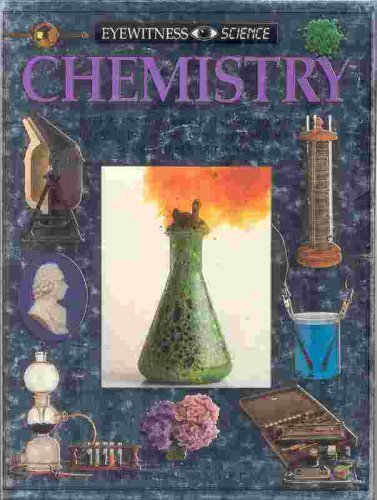 Chemistry (Eyewitness Science) (9780751310160) by Newmark