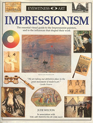 Beispielbild fr EYEWITNESS ART - IMPRESSIONISM (EYEWITNESS ART) zum Verkauf von AwesomeBooks