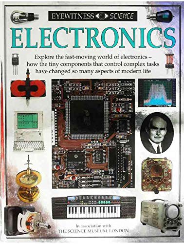 Beispielbild fr Electronics (Eyewitness Science) (Eyewitness Science Guides) zum Verkauf von WorldofBooks