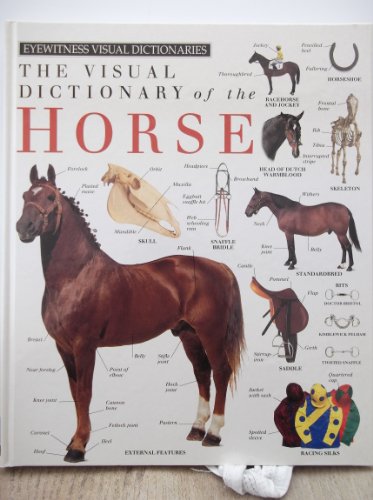 Imagen de archivo de Eyewitness Visual Dictionary of the Horse a la venta por WorldofBooks