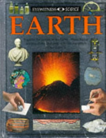 9780751310443: Earth (Eyewitness Science)