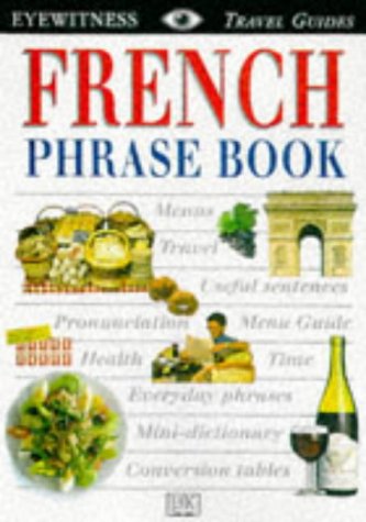 9780751310726: FRENCH PHRASE BOOK (DK)