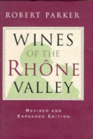 Beispielbild fr Wines of the Rhone Valley: and Provence zum Verkauf von WorldofBooks
