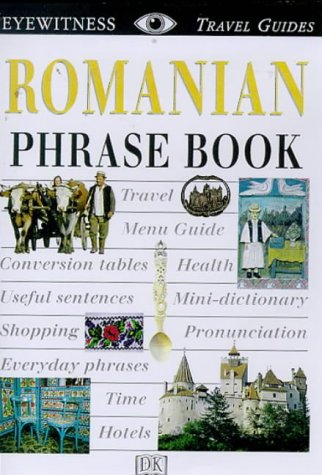 Beispielbild fr Romanian (Eyewitness Travel Phrase Books) zum Verkauf von WorldofBooks