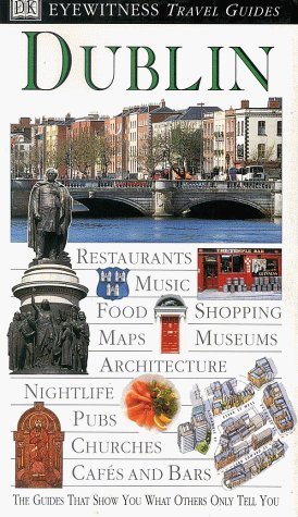 Beispielbild fr DK Eyewitness Travel Guide: Dublin zum Verkauf von AwesomeBooks