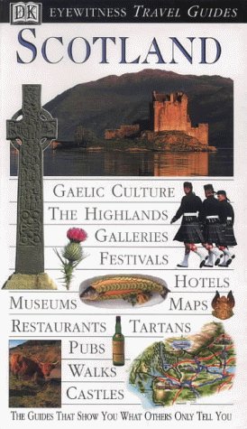 9780751311556: Eyewitness Travel Guide: Scotland [Lingua Inglese]
