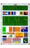 Stock image for The Complete Flags of the World (The Complete Book) for sale by ThriftBooks-Atlanta