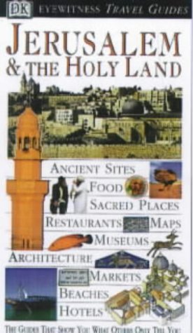 Stock image for **JERUSALEM THE HOLY LAND** (EYEWITNESS TRAV) for sale by Zoom Books Company