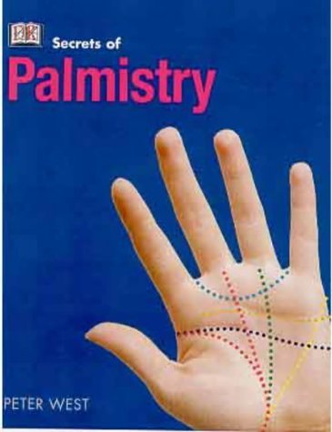 Imagen de archivo de Secrets of: Palmistry West, Peter and Emerson-Roberts, Gillian a la venta por Re-Read Ltd