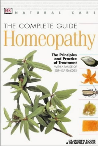 9780751312089: Natural Care: Complete Guide to Homeopathy (revised)