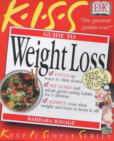 Stock image for KISS Guide to Weight Loss for sale by Better World Books Ltd