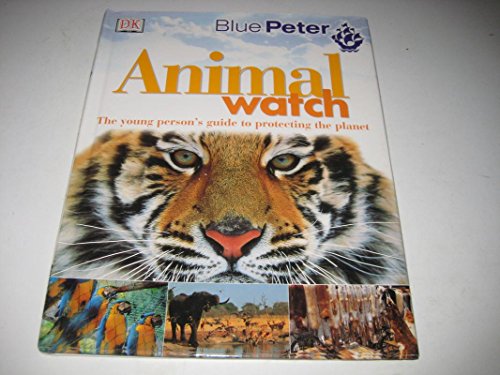 9780751313598: Blue Peter: Animalwatch (Planet Action)