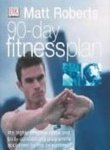 Beispielbild fr 90 Day Fitness Plan zum Verkauf von WorldofBooks