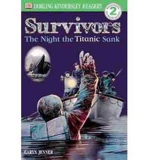 9780751314731: Survivors The Night the Titanic Sank (DK Readers Level 2)