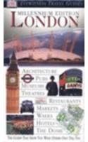 Imagen de archivo de Eyewitness Travel Guide: London: Millennium Edition a la venta por AwesomeBooks