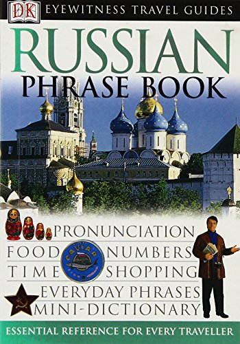 Beispielbild fr Russian Phrase Book (Eyewitness Travel Guides Phrase Books) zum Verkauf von medimops