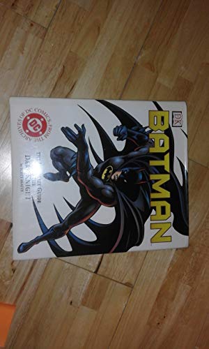 Beispielbild fr Batman: The Ultimate Guide to the Dark Knight zum Verkauf von WorldofBooks