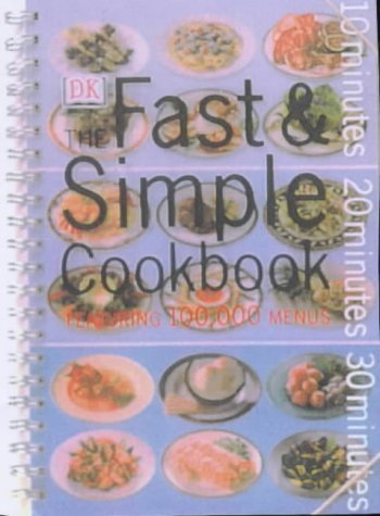 Imagen de archivo de Fast & Simple Cookbook a la venta por Kennys Bookstore