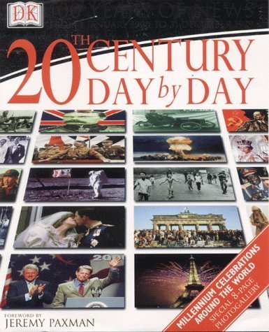 9780751321623: 20th Century Day by Day: 100 Years of News from January 1900 to December 1999.