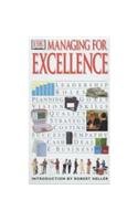 Beispielbild fr Managing for Excellence (Essential Managers) zum Verkauf von Greener Books