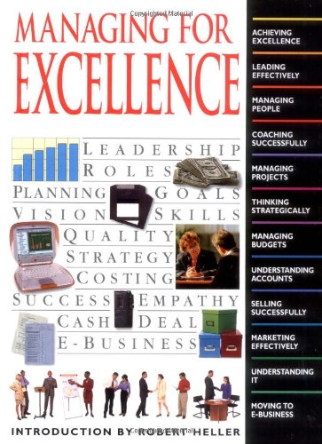 Imagen de archivo de Managing for Excellence (Essential Managers) a la venta por Greener Books