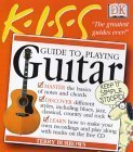 Imagen de archivo de KISS Guide to Playing Guitar a la venta por Hawking Books