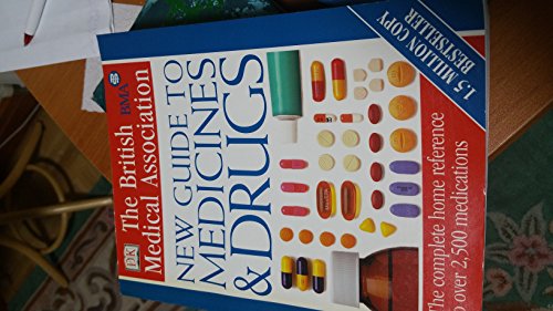 Stock image for BMA New Guide to Medicine and Drugs for sale by Books Puddle