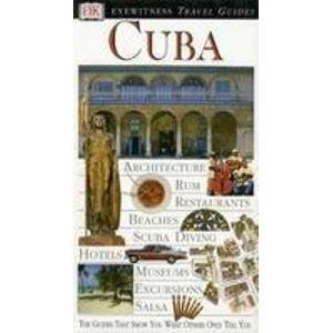 Cuba (DK Eyewitness Travel Guide)