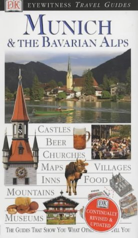 Beispielbild fr DK Eyewitness Travel Guide: Munich and the Bavarian Alps zum Verkauf von AwesomeBooks