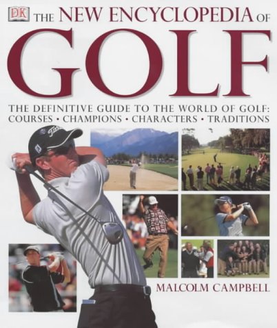 Stock image for The New Encyclopedia of Golf: (3rd edition) for sale by WorldofBooks