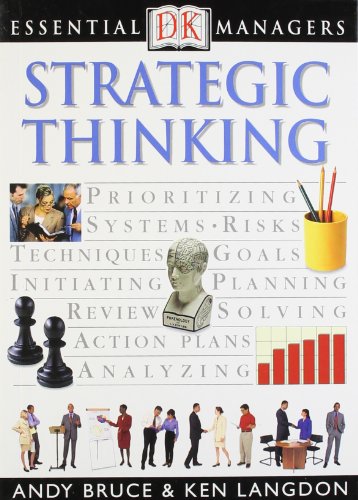 Imagen de archivo de Strategic Thinking (Essential Managers) a la venta por AwesomeBooks