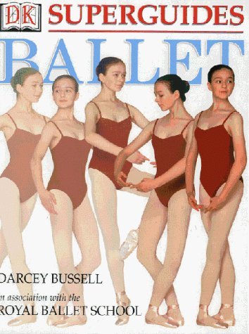 Beispielbild fr DK Superguide: Ballet zum Verkauf von AwesomeBooks