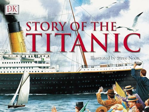 Stock image for Story of the Titanic for sale by Goldstone Books