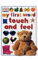 My First Word Touch and Feel (My First) [Board book] - Anne S. A. Millard