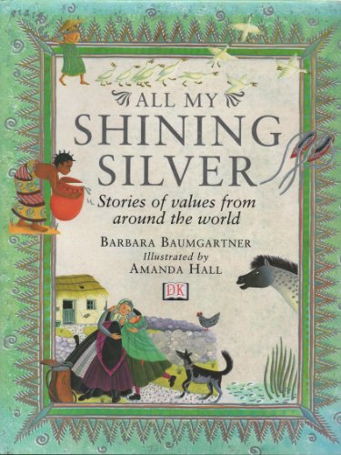 Stock image for All My Shining Silver Collection for sale by AwesomeBooks